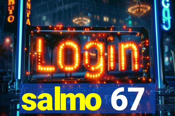 salmo 67