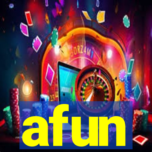 afun