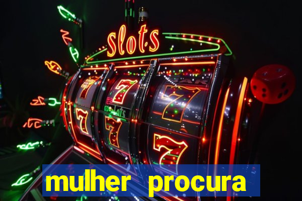 mulher procura homem salvador