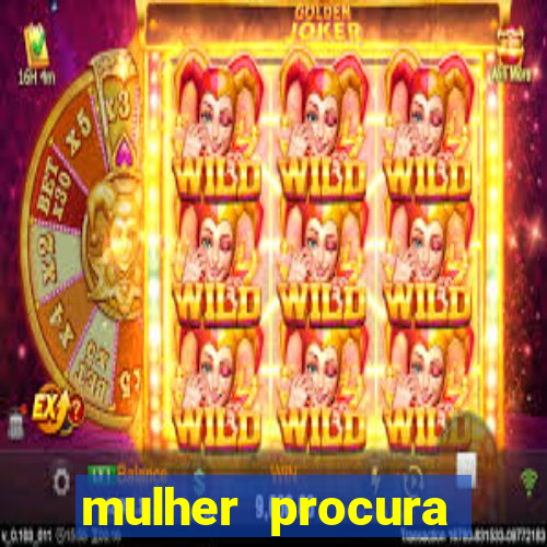 mulher procura homem salvador