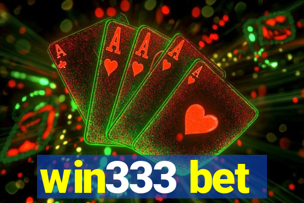 win333 bet