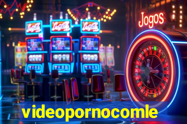 videopornocomlegenda