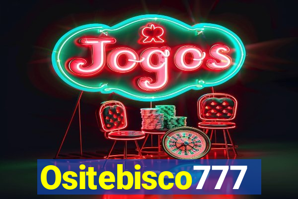 Ositebisco777