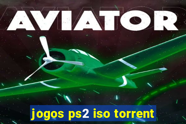 jogos ps2 iso torrent
