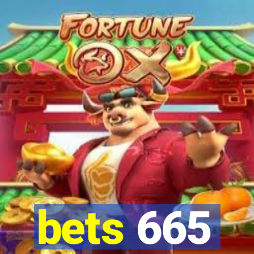 bets 665