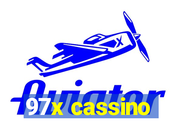 97x cassino