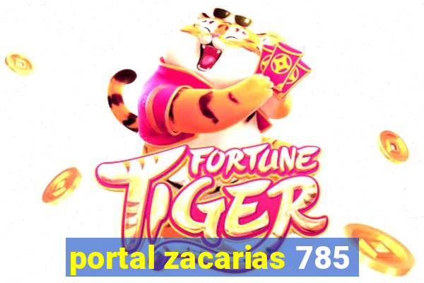 portal zacarias 785