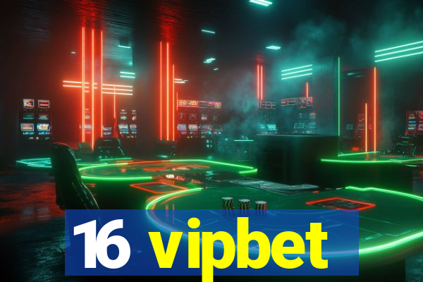 16 vipbet