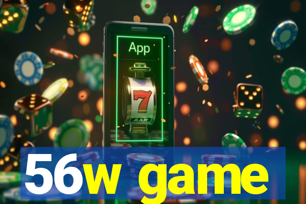 56w game