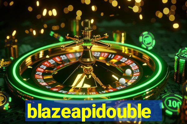 blazeapidouble