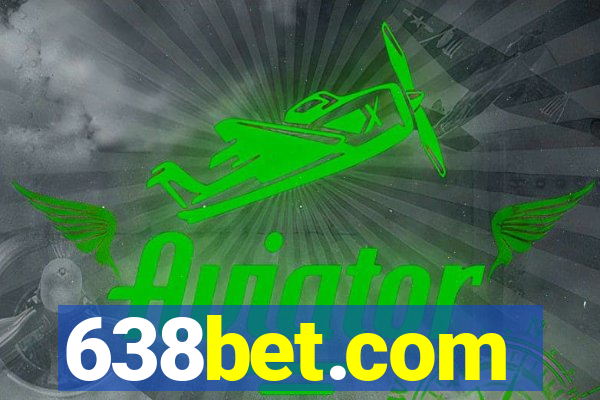 638bet.com