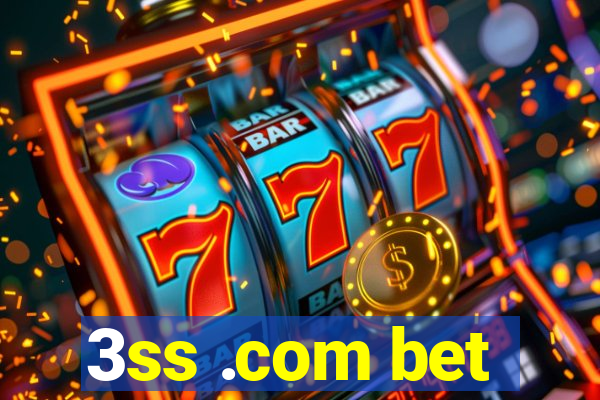 3ss .com bet