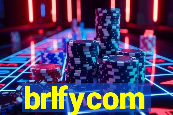 brlfycom