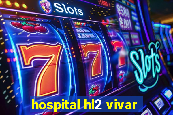 hospital hl2 vivar