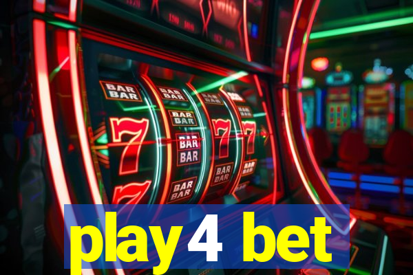 play4 bet
