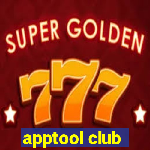 apptool club