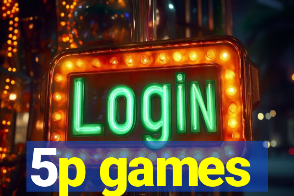 5p games