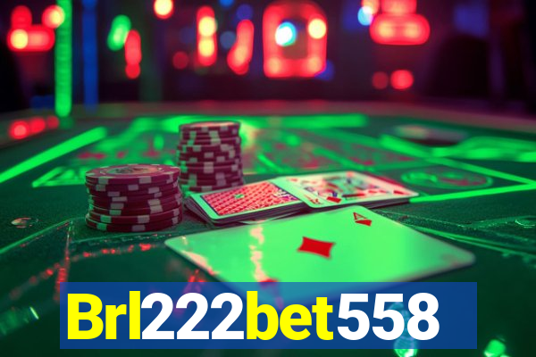 Brl222bet558