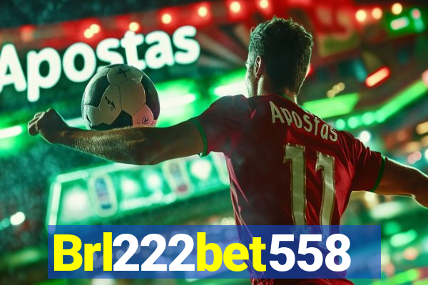 Brl222bet558