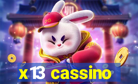 x13 cassino