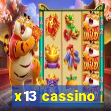 x13 cassino