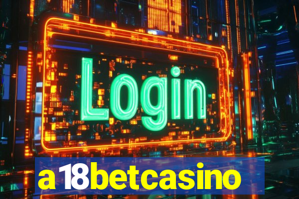 a18betcasino
