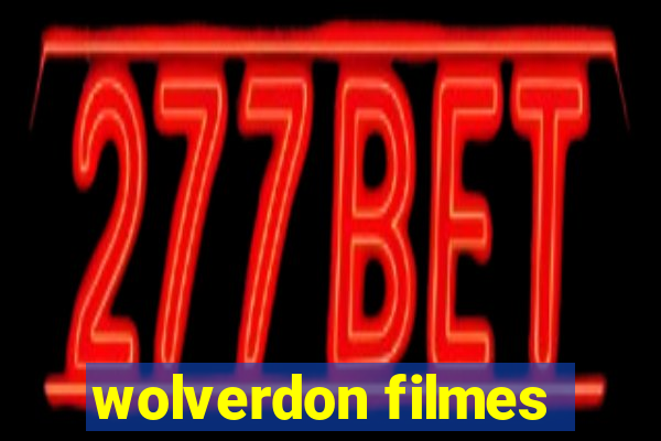 wolverdon filmes
