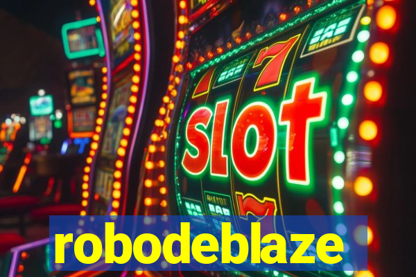 robodeblaze