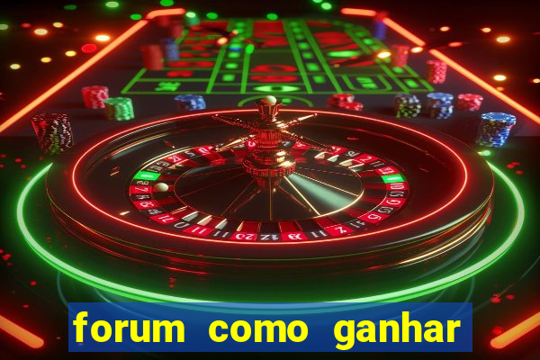 forum como ganhar na loteria