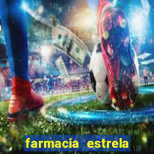 farmacia estrela porto alegre