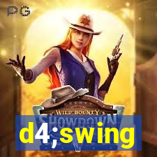 d4;swing