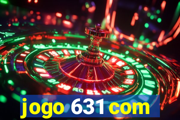jogo 631 com