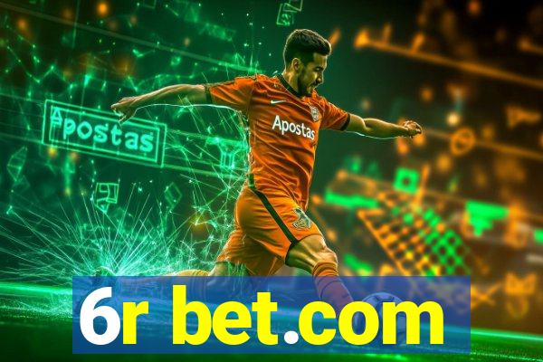 6r bet.com