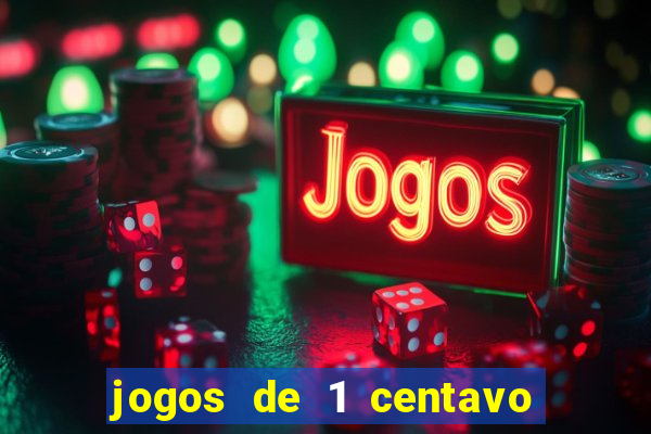 jogos de 1 centavo no esporte da sorte