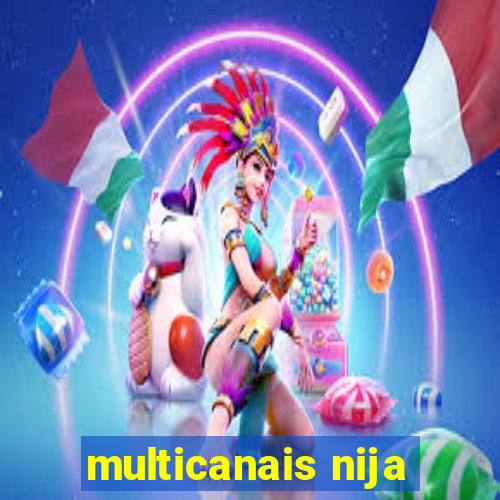 multicanais nija