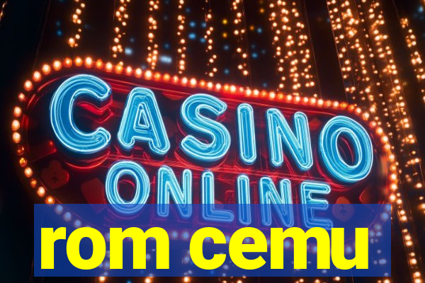 rom cemu