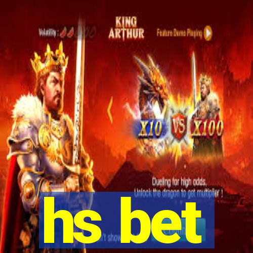 hs bet