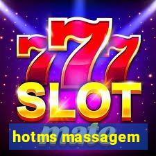 hotms massagem