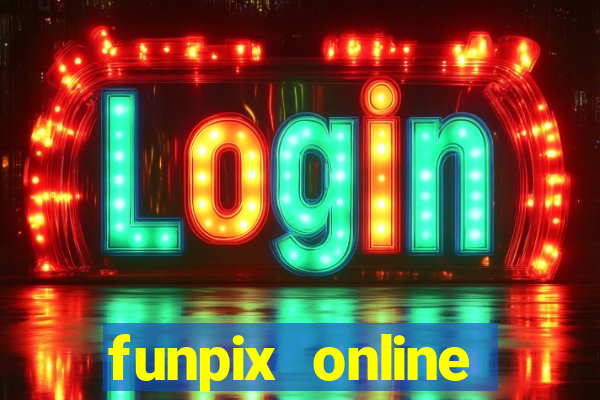 funpix online plataforma de jogos
