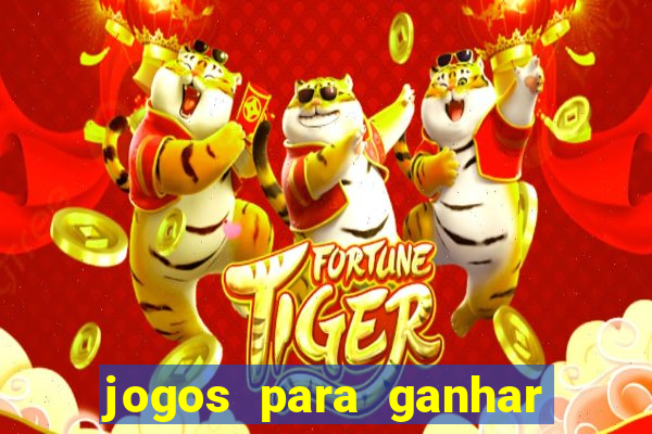 jogos para ganhar dinheiro sem deposito