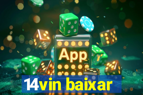 14vin baixar