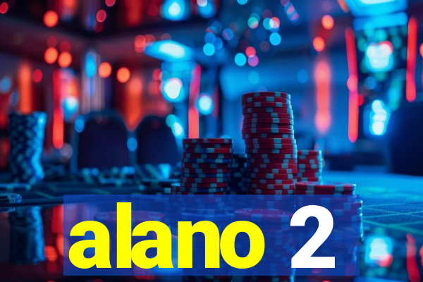 alano 2