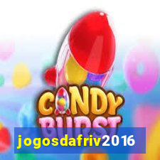 jogosdafriv2016