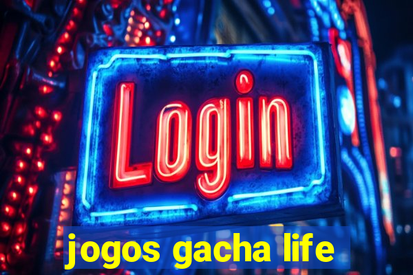 jogos gacha life