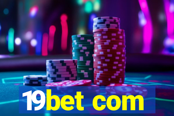 19bet com