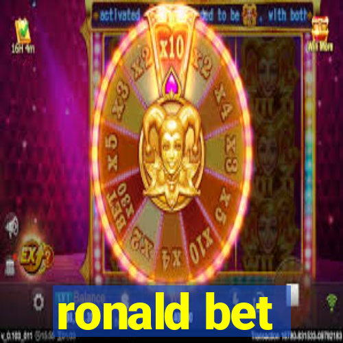 ronald bet
