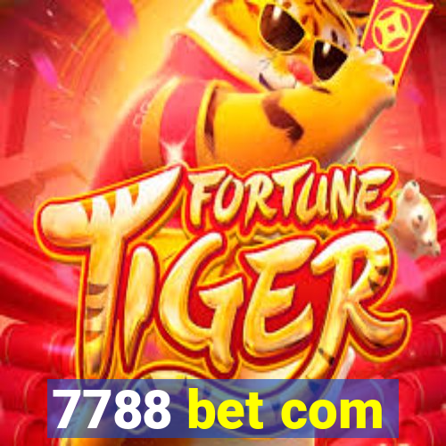 7788 bet com