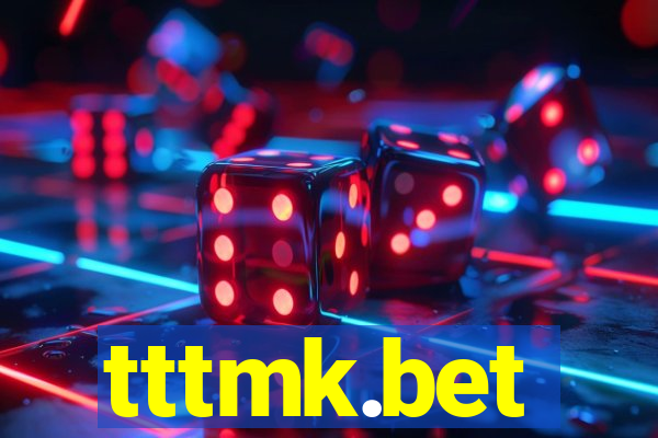 tttmk.bet