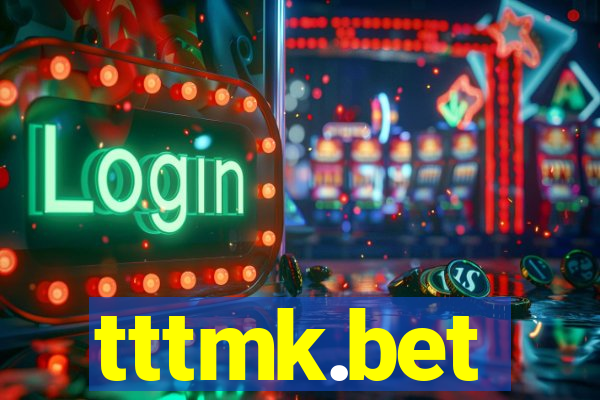 tttmk.bet