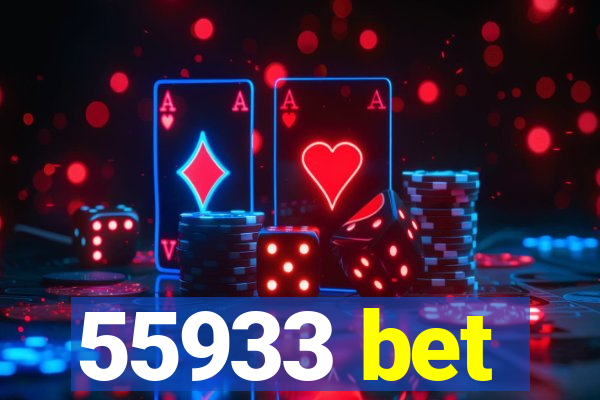 55933 bet
